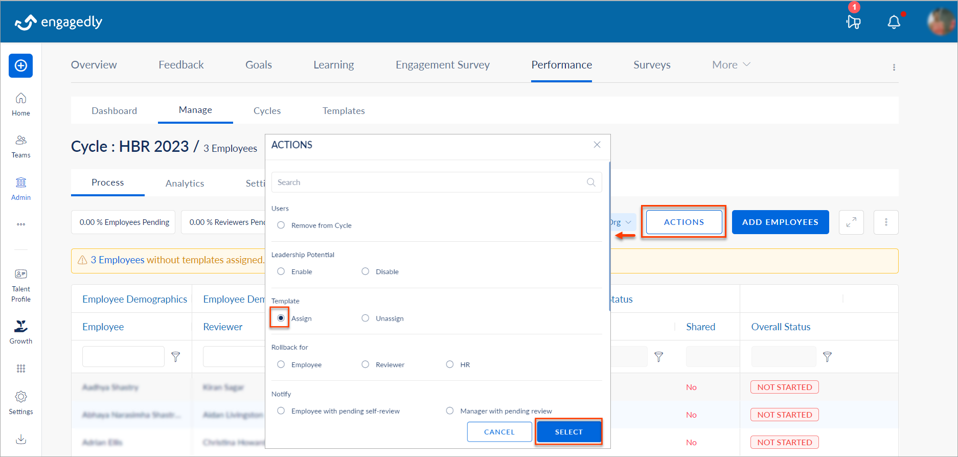 One Assign Assign, unassign, and share performance templates