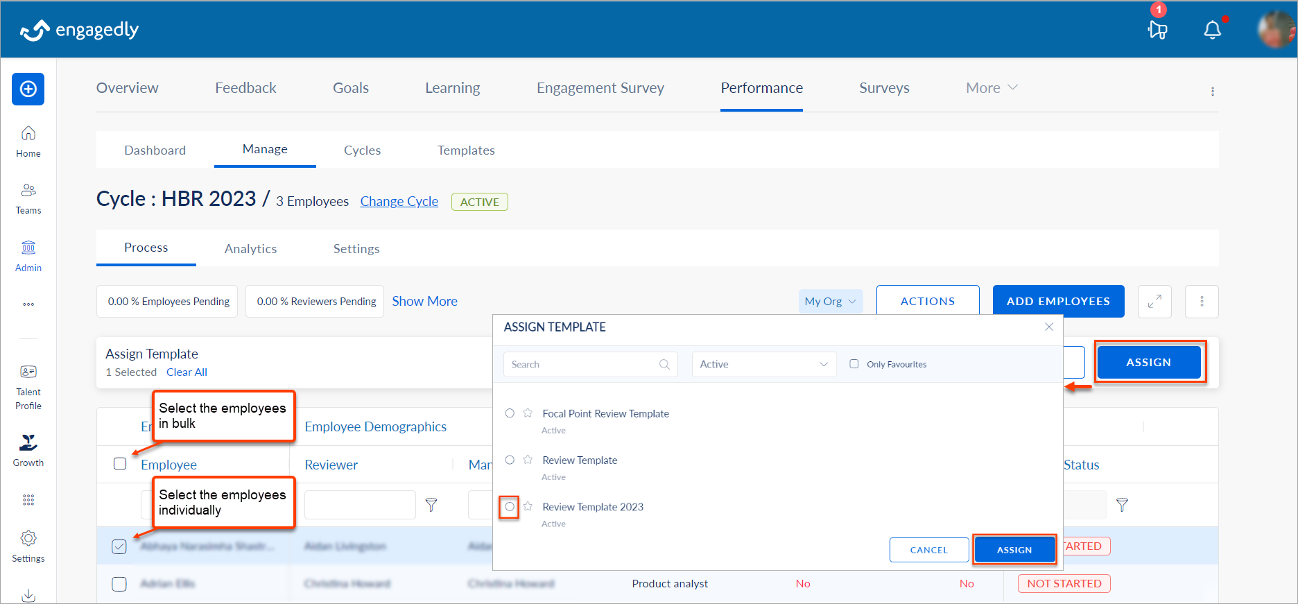 One Assign Assign, unassign, and share performance templates